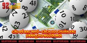 Cầu Đề Bạc Nhớ – Cách Soi Chuẩn Xác Dành Cho Người Mới