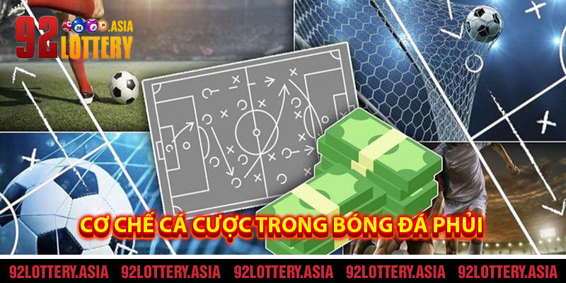 Cơ Chế Cá Cược Trong Bóng Đá Phủi