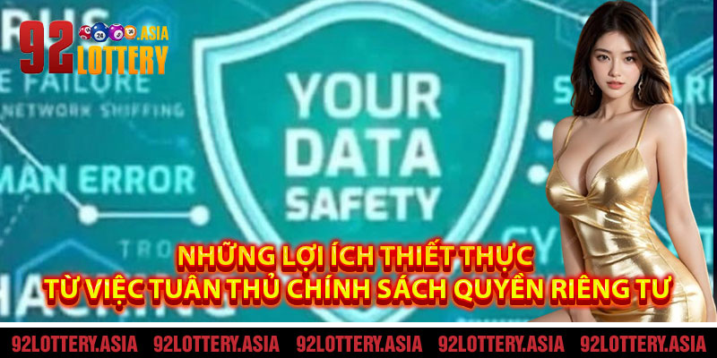 Những lợi ích thiết thực từ việc tuân thủ chính sách quyền riêng tư
